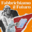 Fabbrichiamo il Futuro